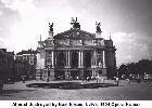 Almost destroyed by Nazi forces; 
Lviv's 1904 Opera House
