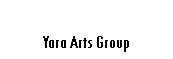 Text Box: Yara Arts Group
